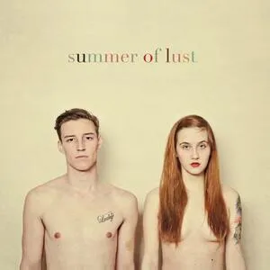 Summer of lust